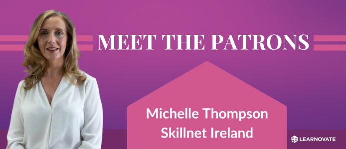 Meet the Patrons Q&A with Strategic Partnership Manager at Skillnet Ireland Michelle Thompson