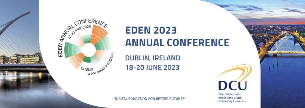 EDEN 2023 Annual Conference in Dublin