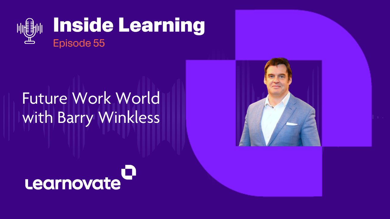 Future Work World with Barry Winkless: Mindset, Meta Waves and Talent Strategy